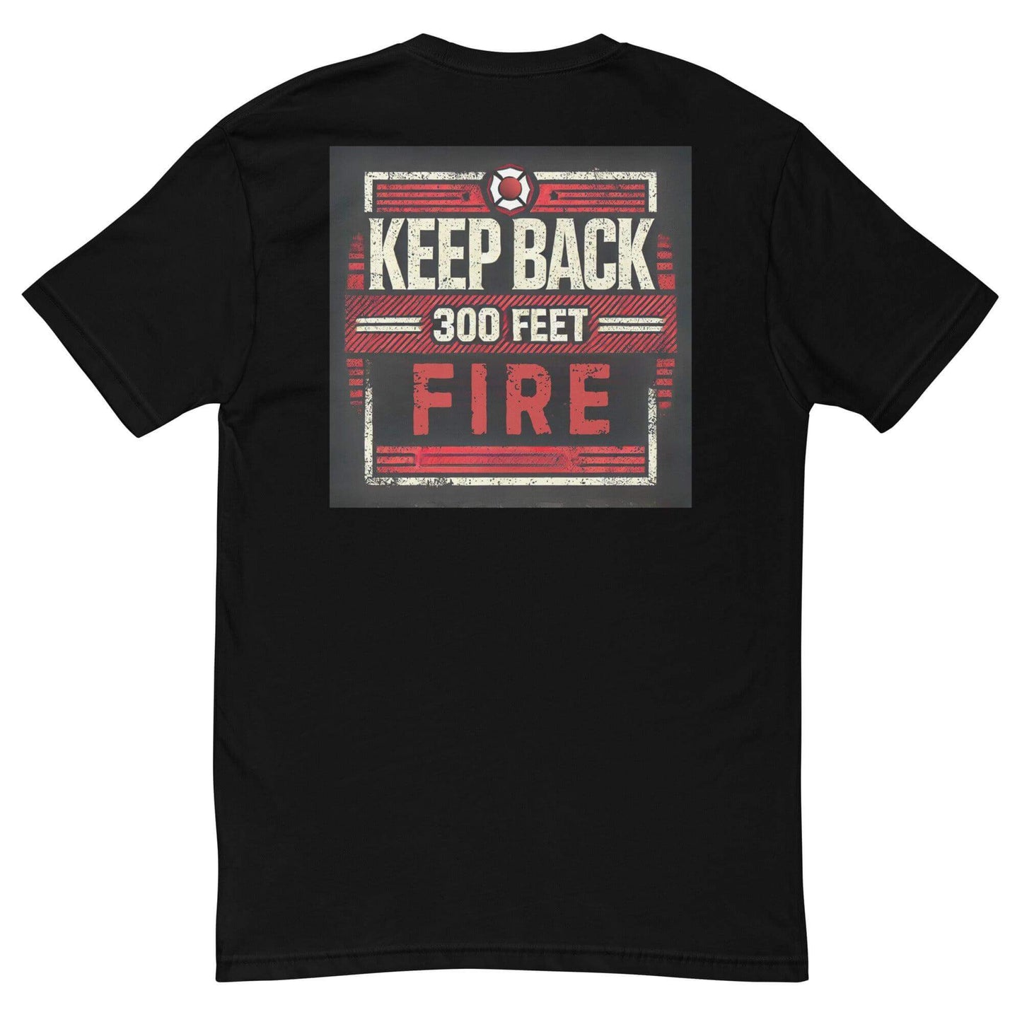 Black short sleeve t-shirt featuring a "Keep Back 300 Feet Fire" graphic, ideal firefighter apparel and gifts.