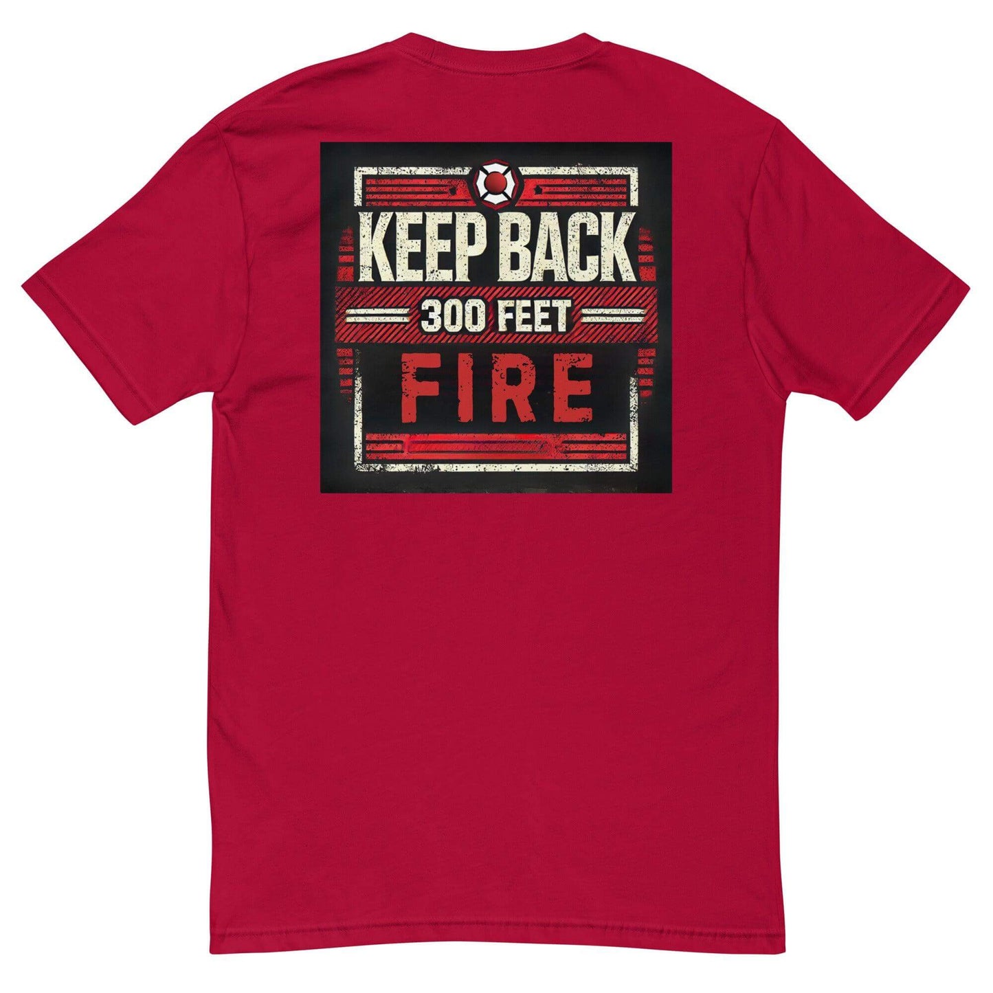 Red short sleeve t-shirt with "KEEP BACK 300 FEET FIRE" graphic, perfect for firefighters and firehouse gifts.