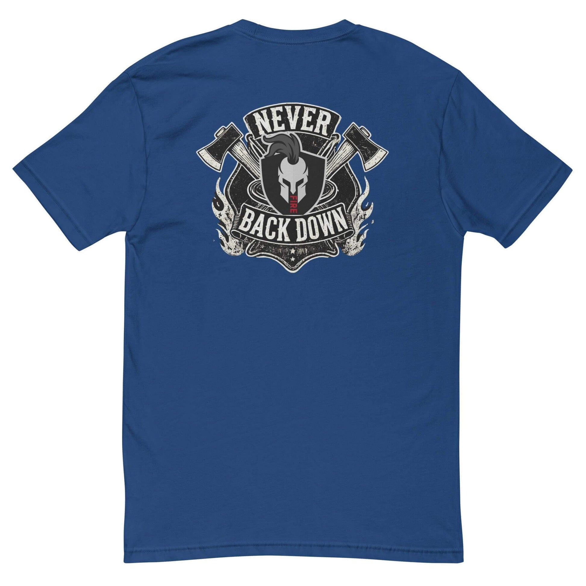 Blue short sleeve t-shirt featuring "Never Back Down" graphic with axe design, ideal for firefighter apparel and gifts.